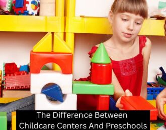 The Difference Between Childcare Centers And Preschools